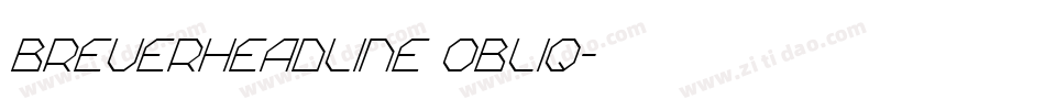 BreuerHeadline Obliq字体转换